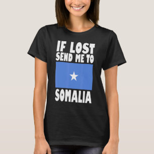 T-shirt Somalie Drapeau design Si perdu envoyez-moi en Som