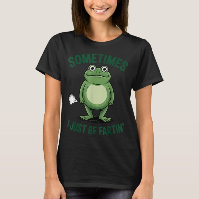 T-shirt Sometimes I Just Be Farting Frog Christmas Funny F (Devant)