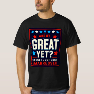 T-shirt Sommes-Nous Encore Grands ? Drôle conception de la