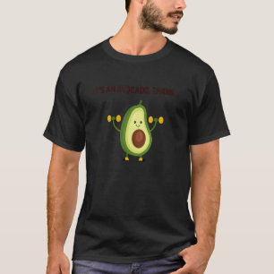 T-shirt Son Avocado Un Avocado Merci Très Heureux Avocado