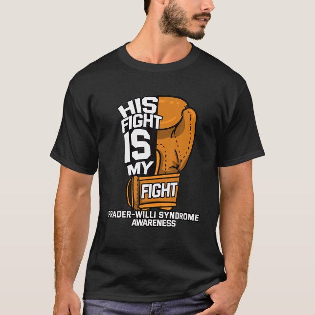 T-shirt Son combat est mon adversaire Prader-Willi Syndro (Devant)