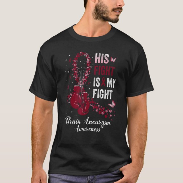 T-shirt Son Combat Est Mon Cerveau Combattre L'Aneurysme D (Devant)