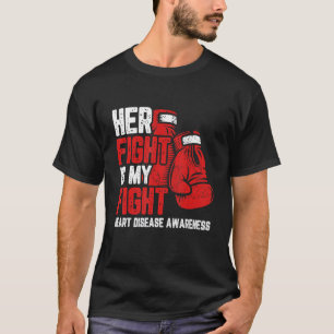 T-shirt Son combat est mon combat Maladie cardiaque