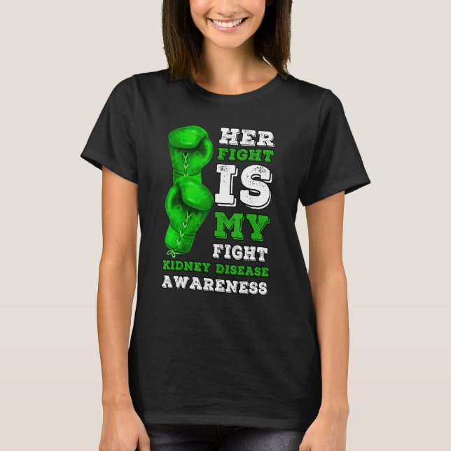 T-shirt Son Combat Est Mon Combat Maladie Du Rein Dialyse  (Devant)