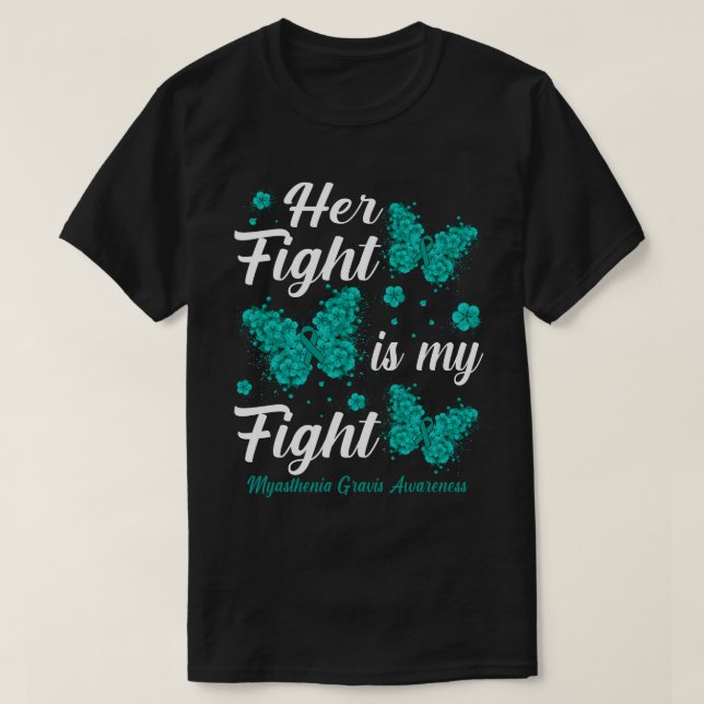 T-shirt Son combat est mon combat Myasthenia Gravis Sensib (Design devant)