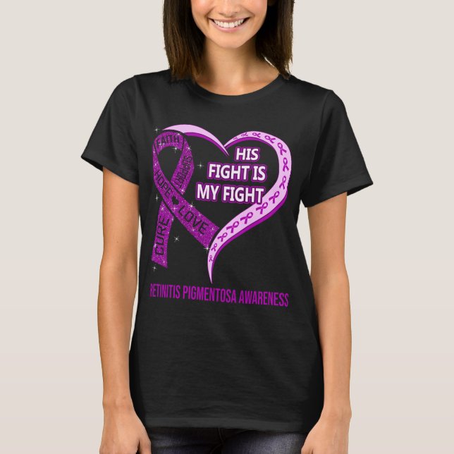 T-shirt Son Combat Est Mon Combat Rétinite Pigmentosa (Devant)