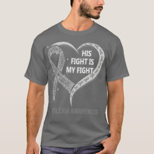 T-shirt Son combat est mon combat Ribbon Heart Dyslexia Aw