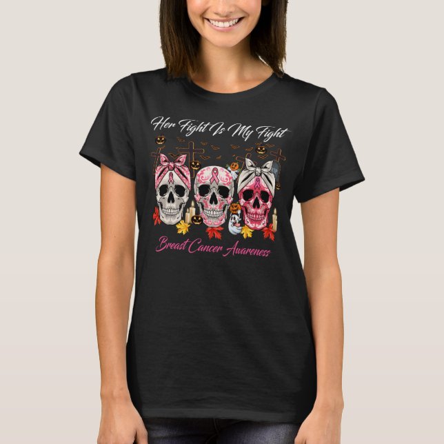 T-shirt Son combat est mon combat Sugar Crâne cancer du se (Devant)