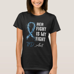 T-shirt Son Combat Est Mon Combat T1D Tante Type 1 Diabète