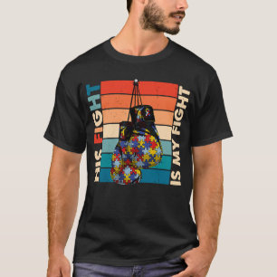 T-shirt Son Combat Est Mon Gant De Boxe De Combat Autisme