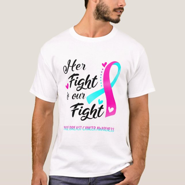 T-shirt Son combat est notre combat contre le cancer du se (Devant)