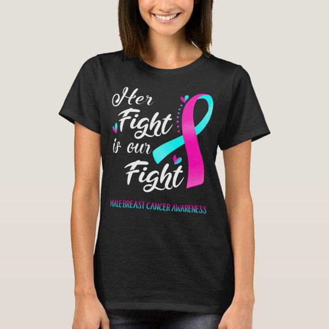 T-shirt Son combat est notre combat contre le cancer du se (Devant)