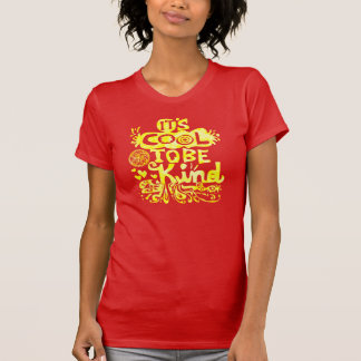 T-shirt Son cool à être aimable