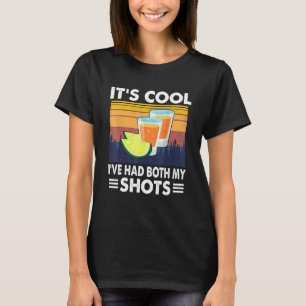T-shirt Son Cool Ive A Eu Mes Deux Chaussures À Boire