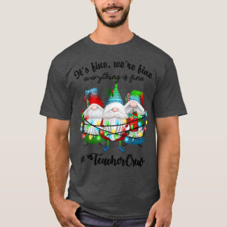 T-shirt Son Excellent Été Bien Tout Est Bien Gnome Teache