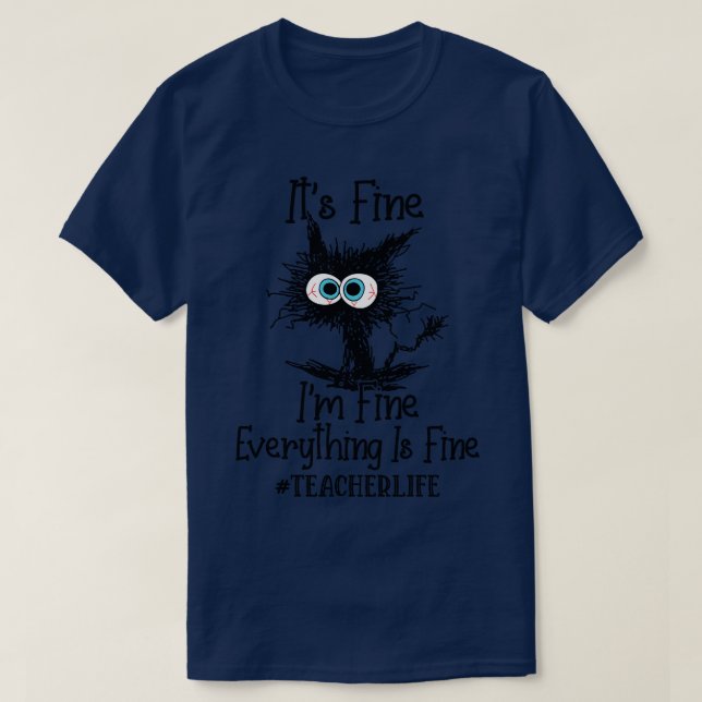T-shirt Son Im Beau Tout Est Beau Enseignant Vie F (Design devant)