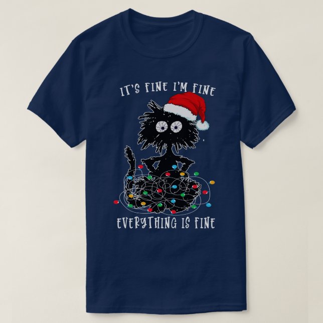 T-shirt Son Im Fine Tout Est Bien Drôle Chat Chri (Design devant)