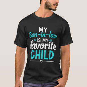 T-shirt Son In Law Est Mon Enfant Favori Amusant Famille M