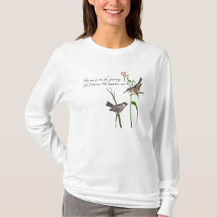 T-shirt Son oeil est sur le moineau
