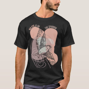 T-shirt Son oeil est sur le moineau Hymn simple moderne ab