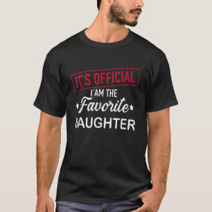T-shirt son officiel je suis la fille préférée