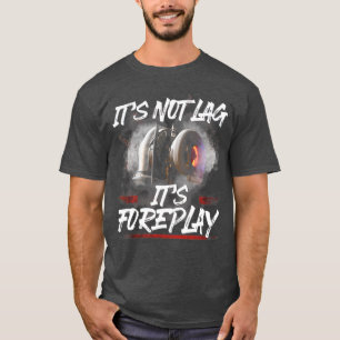 T-shirt Son pas de retard son avant-jeu