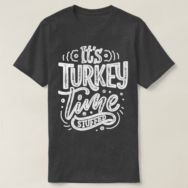 T-shirt son temps de dinde farci (Design devant)