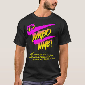 T-shirt Son temps Turbo