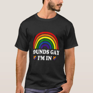 T-shirt Sons Drôle Gay Je suis dans LGBT Pride LGBTQ migno