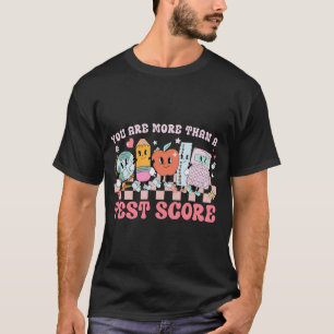 T-shirt Sont Plus Qu'Un Test Score Enseignant Enfants Test
