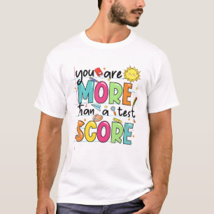 T-shirt Sont Plus Qu'Un Test Score Enseignant Test Da Test