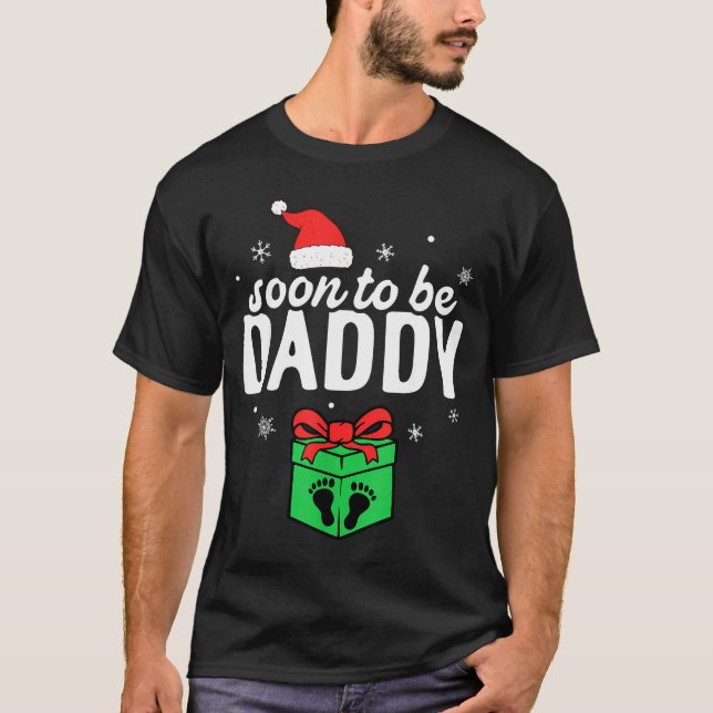 T-shirt Soon To Be Daddy Christmas Funny Pregnancy Announc (Devant)