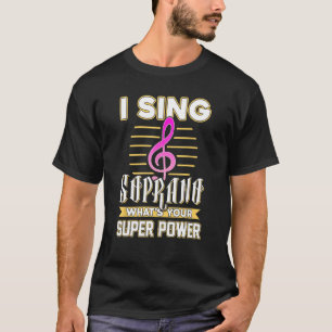 T-shirt Soprano chanteur choeur tee - shirt