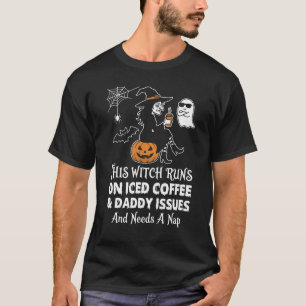 T-shirt Sorcière Drôle Fonctionne Au Café Glacé Problèmes 