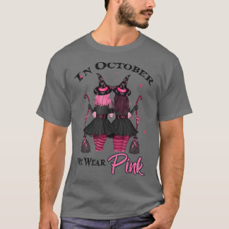 T-shirt Sorcières En Octobre Nous Portons Rose Automne Cér