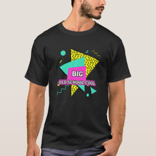 T-shirt Sororité RETRO 80s VIEILLE COOL DE L'ÉCOLE BIG