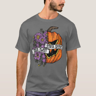 T-shirt Sorta Sweet Sorta Spooky Halloween