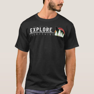 T-shirt Sortez Découvrez Tout Chemise Pour Randonnée Un