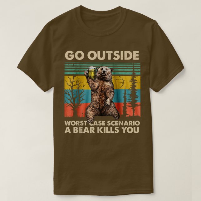 T-shirt Sortez Du Pire Scénario Coque Un Ours Tue Tu As Ét (Design devant)