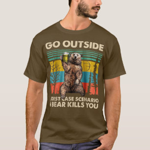T-shirt Sortez Du Pire Scénario Coque Un Ours Tue Tu As Ét