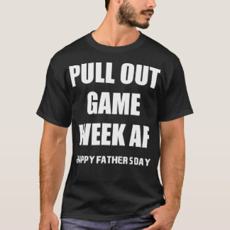 T-shirt Sortez La Semaine Du Jeu Af Funny Happy Fête des p