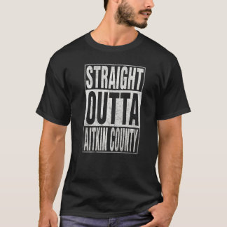 T-shirt SORTIE DROITE AITKIN COUNTY Cool Accueil Citation