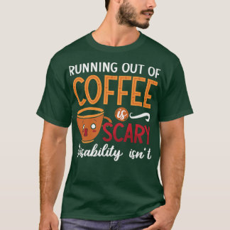 T-shirt Sortir Du Café Effrayant Ment De Sensibilisation À