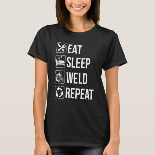T-shirt Soudage Manger Soudure de sommeil Répétition Mig T