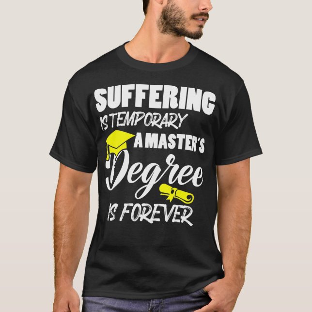 T-shirt Souffrir est temporaire Un master est pour toujour (Devant)