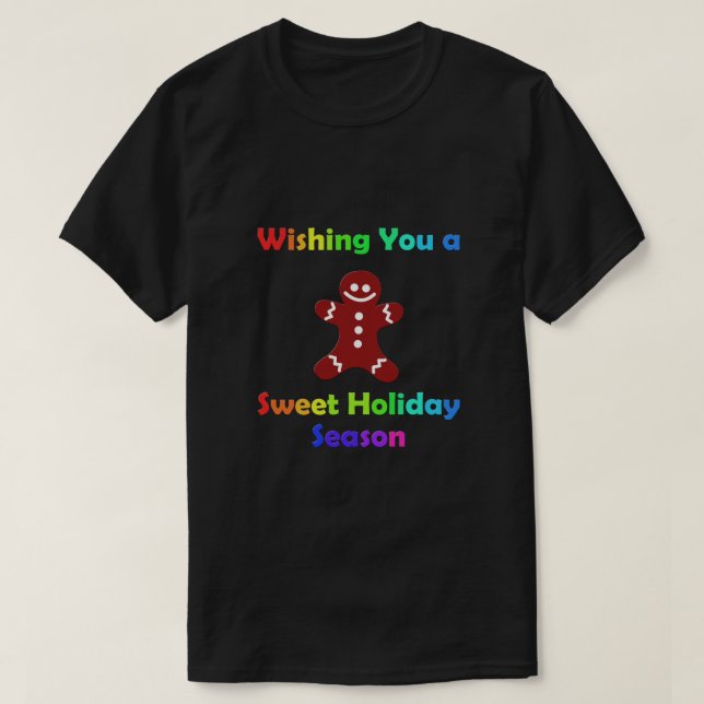 T-shirt Souhaitez-vous une saison de vacances sucrée (Design devant)