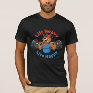 T-shirt Soulevez lourd, vivez heureux - Motivation de la s