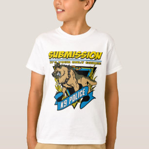 T-shirt Soumission de la police K9