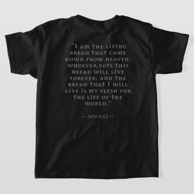 T-shirt Source et Sommet : Saint Eucharistie Jean 6:51 Cit (Couchage Retour)