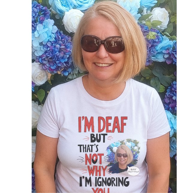 T-shirt Sourd et Fière, drôle Audience déficiente Gi perso (Créateur téléchargé)